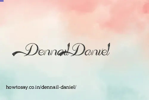 Dennail Daniel