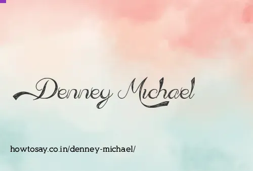 Denney Michael