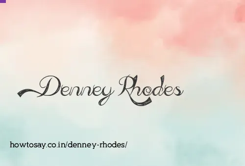 Denney Rhodes