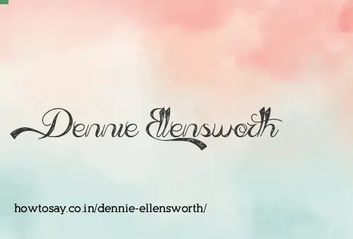 Dennie Ellensworth