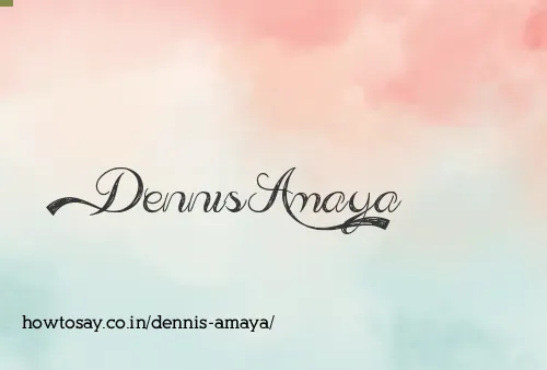 Dennis Amaya