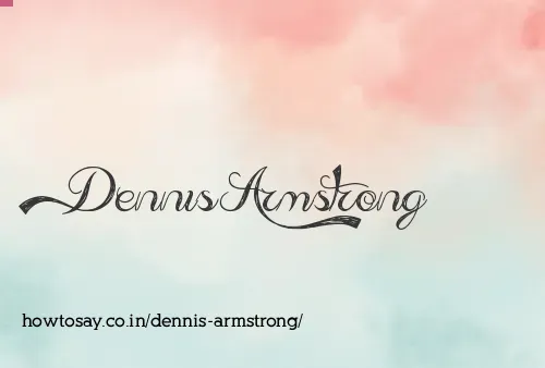 Dennis Armstrong