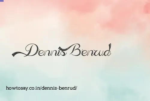Dennis Benrud