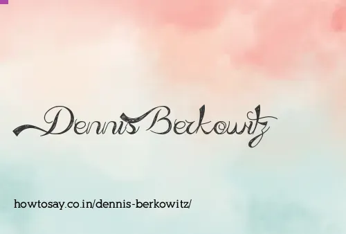 Dennis Berkowitz