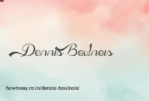 Dennis Boulnois