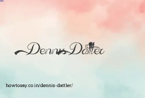 Dennis Dattler