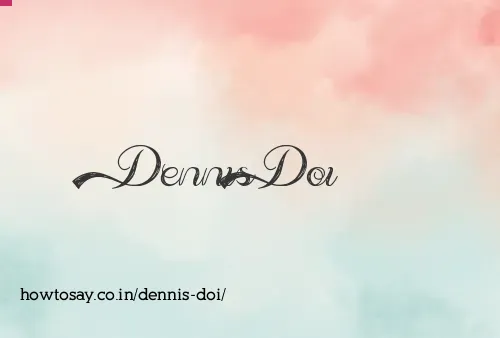 Dennis Doi