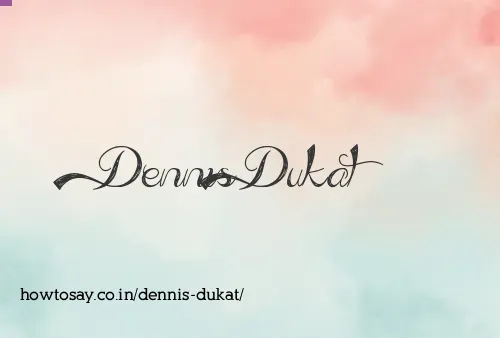 Dennis Dukat