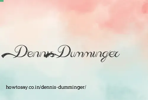 Dennis Dumminger