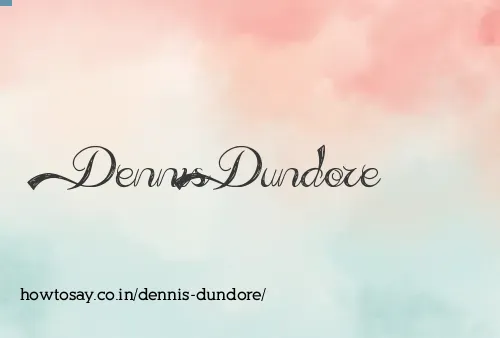 Dennis Dundore
