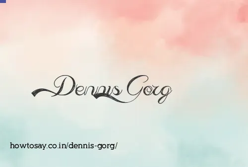 Dennis Gorg