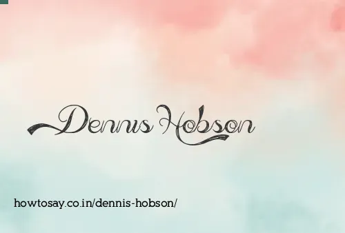 Dennis Hobson
