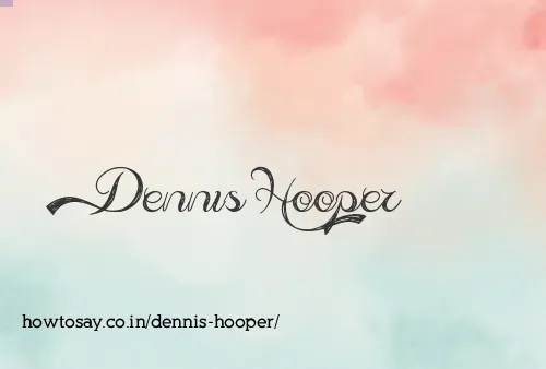 Dennis Hooper