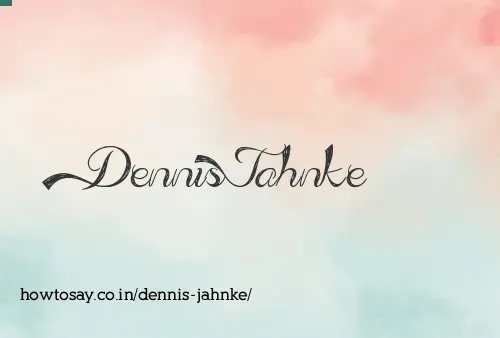 Dennis Jahnke