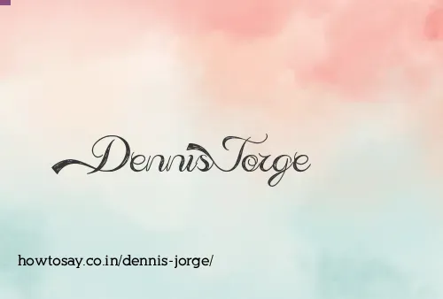 Dennis Jorge