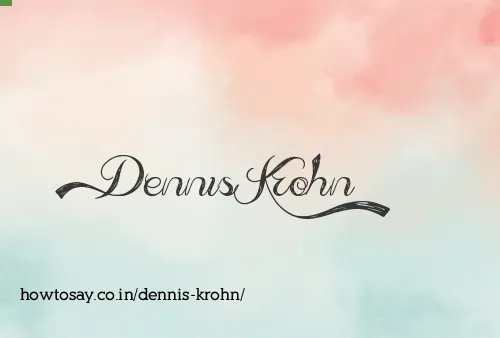 Dennis Krohn