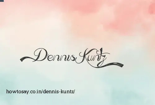 Dennis Kuntz