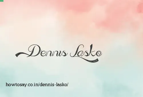 Dennis Lasko