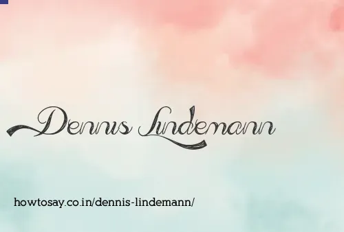 Dennis Lindemann