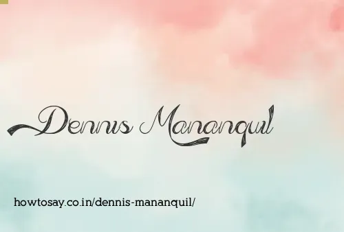 Dennis Mananquil