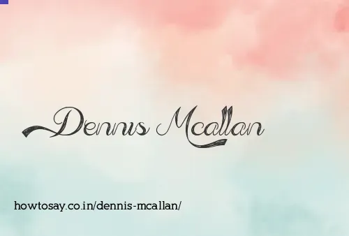 Dennis Mcallan