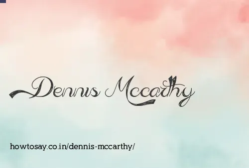 Dennis Mccarthy