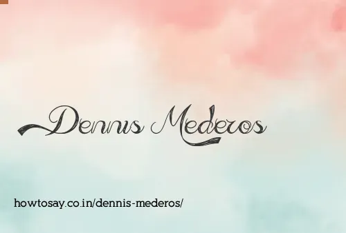 Dennis Mederos