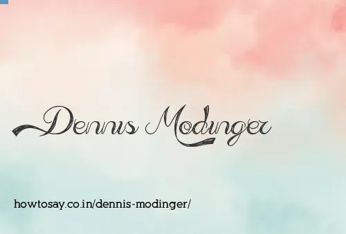 Dennis Modinger