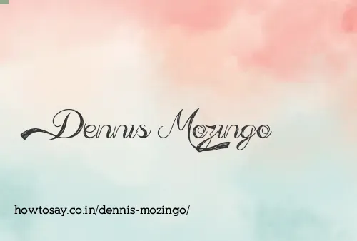 Dennis Mozingo