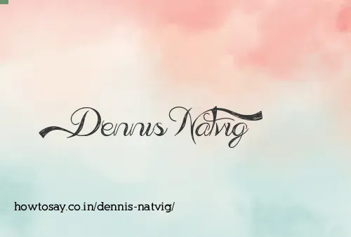 Dennis Natvig