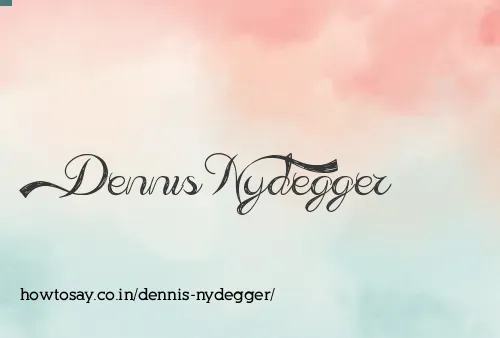 Dennis Nydegger