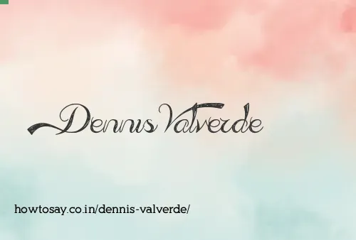 Dennis Valverde