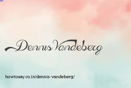 Dennis Vandeberg