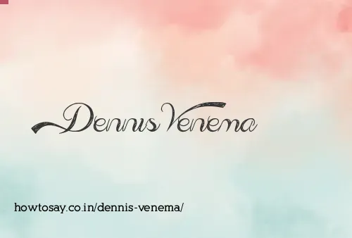 Dennis Venema