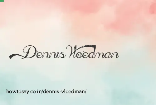 Dennis Vloedman