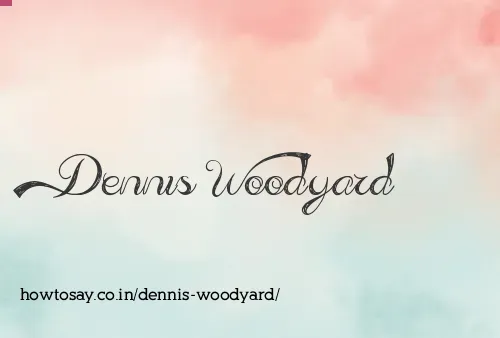 Dennis Woodyard