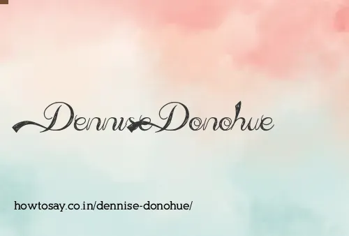 Dennise Donohue