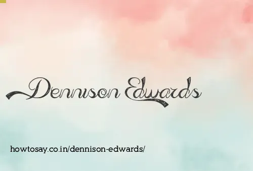 Dennison Edwards