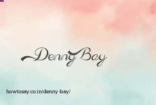 Denny Bay