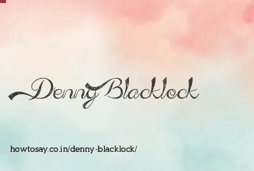 Denny Blacklock