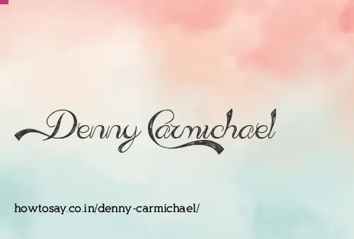 Denny Carmichael