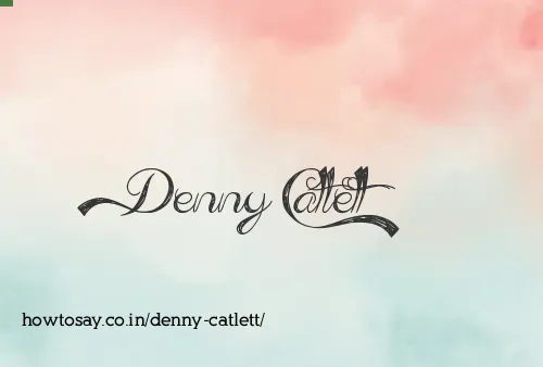 Denny Catlett