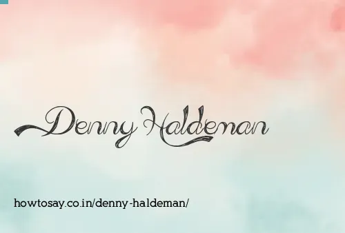 Denny Haldeman