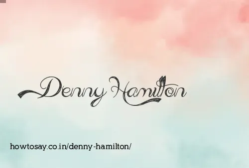 Denny Hamilton
