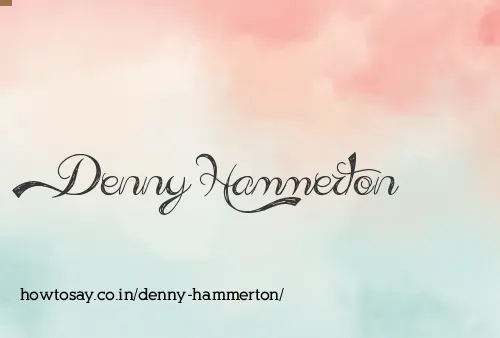 Denny Hammerton
