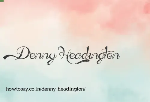 Denny Headington