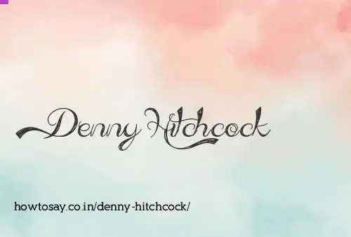 Denny Hitchcock