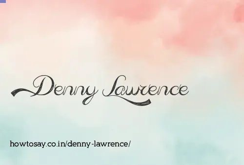 Denny Lawrence