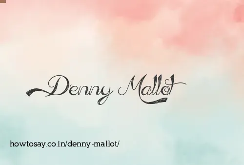 Denny Mallot