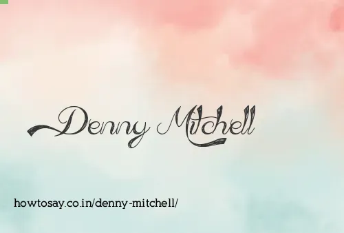 Denny Mitchell